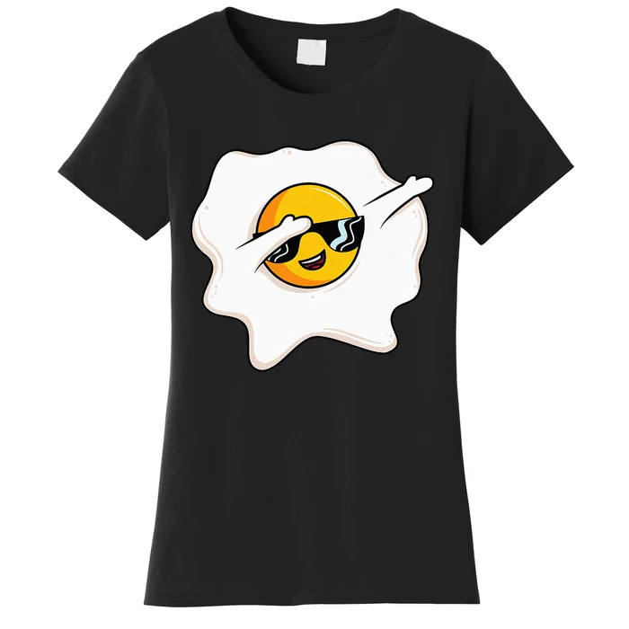 Dab Dabbing Egg Funny Fried Egg Women's T-Shirt