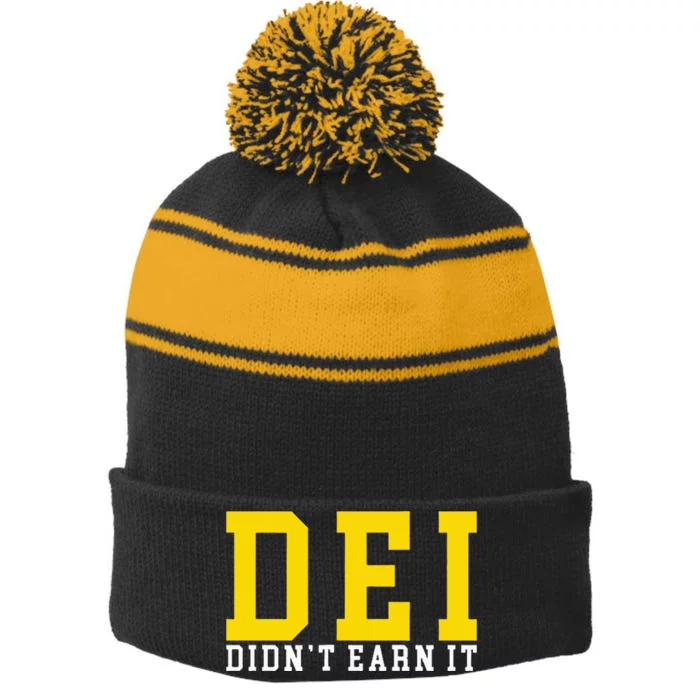 Dei DidnT Earn It Stripe Pom Pom Beanie