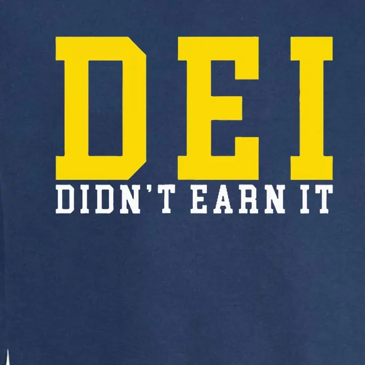 Dei DidnT Earn It Garment-Dyed Sweatshirt