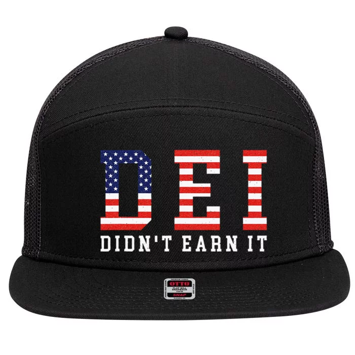 Dei DidnT Earn It 7 Panel Mesh Trucker Snapback Hat