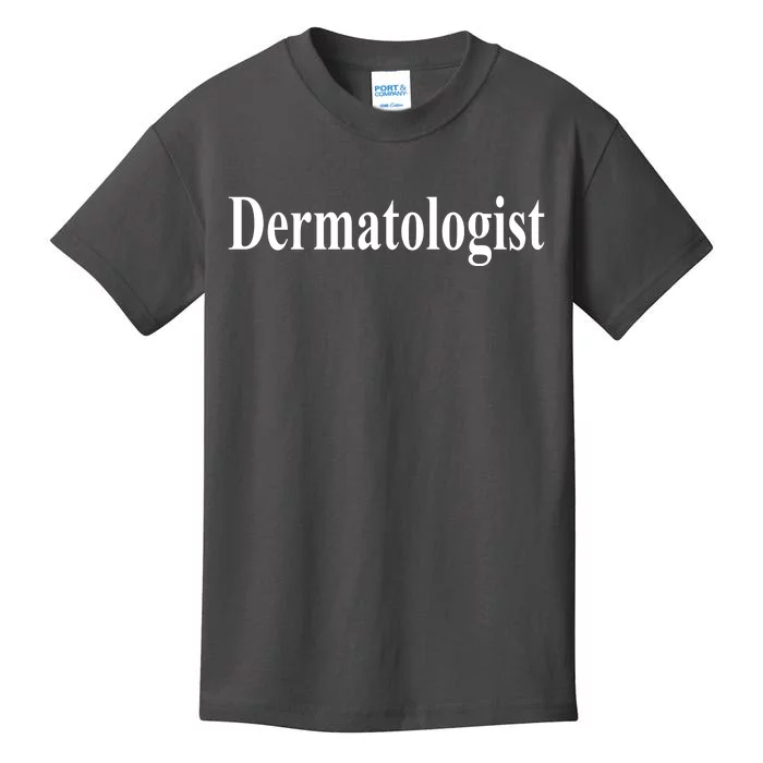 Dermatologist Kids T-Shirt