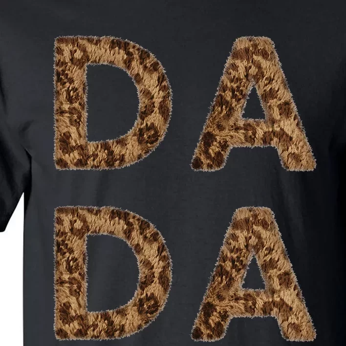 DA DA Father's Day Cheetah Proud New Dad Father Papa Grandpa Tall T-Shirt