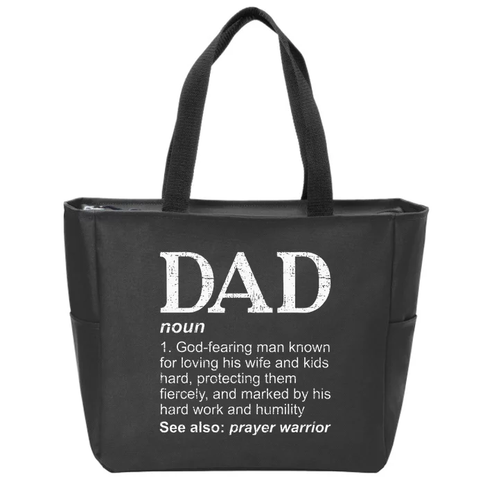 DAD Definition Fathers Day Daddy Christian Dad Zip Tote Bag