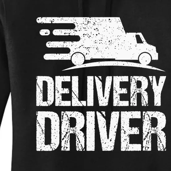 Delivery Driver Food Delivery Courier Delivery Driver Women's Pullover Hoodie