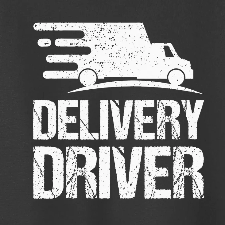 Delivery Driver Food Delivery Courier Delivery Driver Toddler T-Shirt