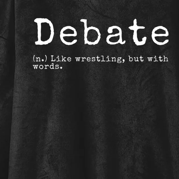 Debate Definition Funny Debate Team Gift Hooded Wearable Blanket