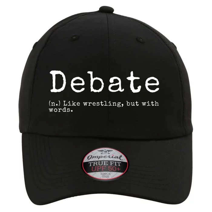 Debate Definition Funny Debate Team Gift The Original Performance Cap