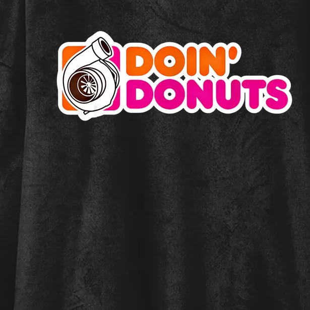 Doin Donuts Funny Racing And Drift Car Enthusiast Gift Hooded Wearable Blanket