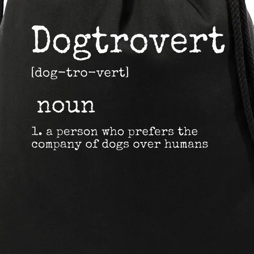 Dogtrovert Definition Funny Dog S Drawstring Bag