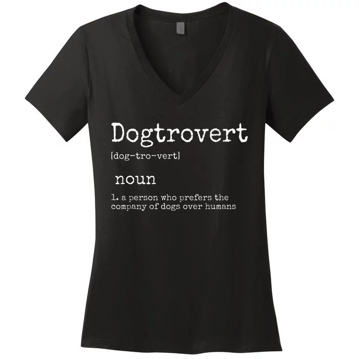 Dogtrovert Definition Funny Dog S Women's V-Neck T-Shirt