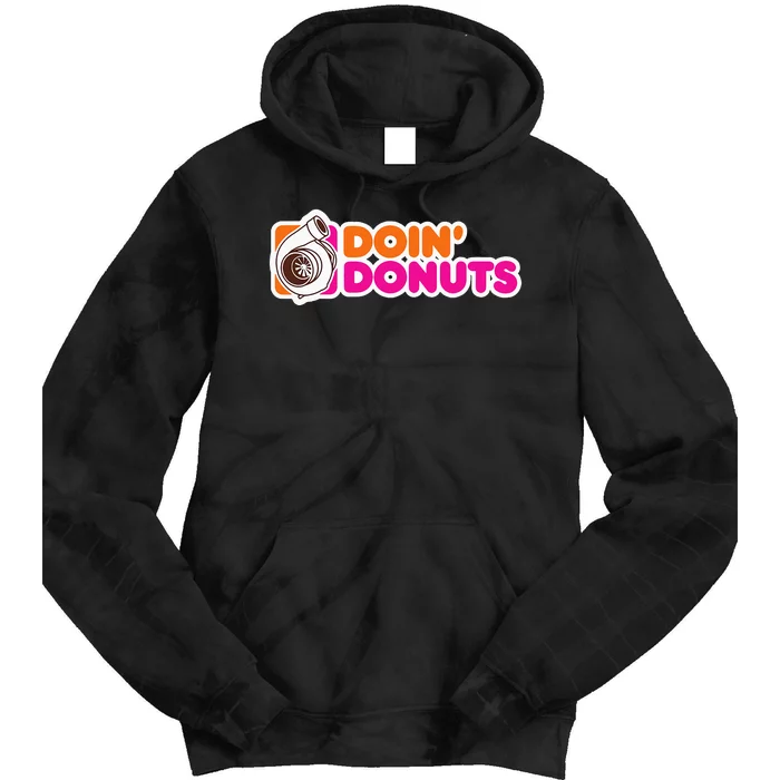 Doin Donuts Funny Racing & Drift Car Enthusiast Tie Dye Hoodie