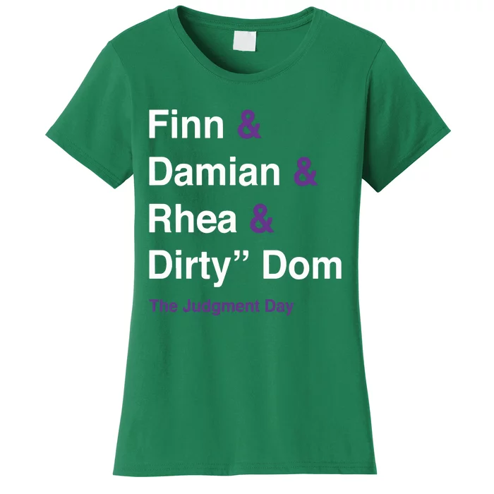 Daveed Deadlock Finn Damian Rhea Dirty Dom The Judgment Day Women's T-Shirt