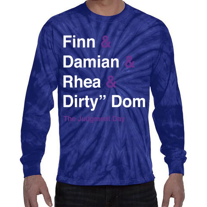 Daveed Deadlock Finn Damian Rhea Dirty Dom The Judgment Day Tie-Dye Long Sleeve Shirt