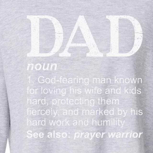 DAD Definition Father's Day Daddy Christian Dad Cropped Pullover Crew