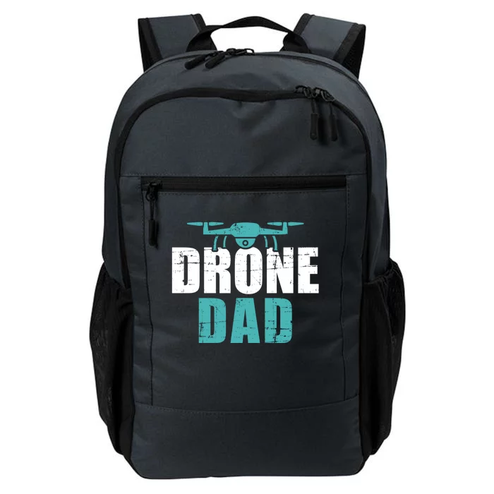 Drone Dad Father's Day Gift For Pilots Gift Daily Commute Backpack