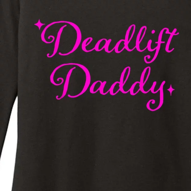 Deadlift Daddy Funny For Men Women Womens CVC Long Sleeve Shirt