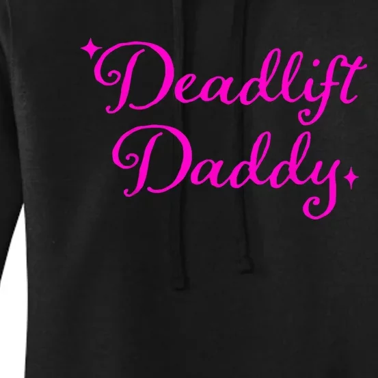 Deadlift Daddy Funny For Men Women Women's Pullover Hoodie