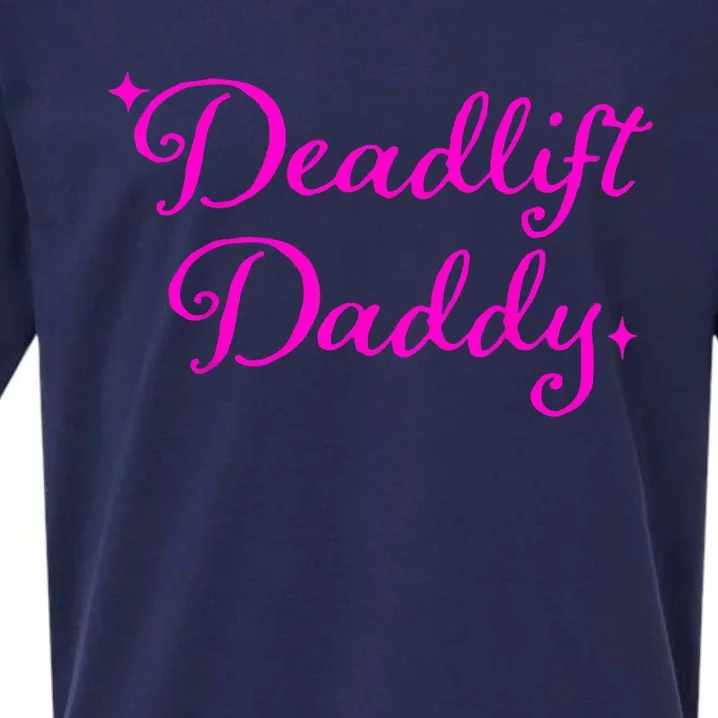 Deadlift Daddy Funny For Men Women Sueded Cloud Jersey T-Shirt