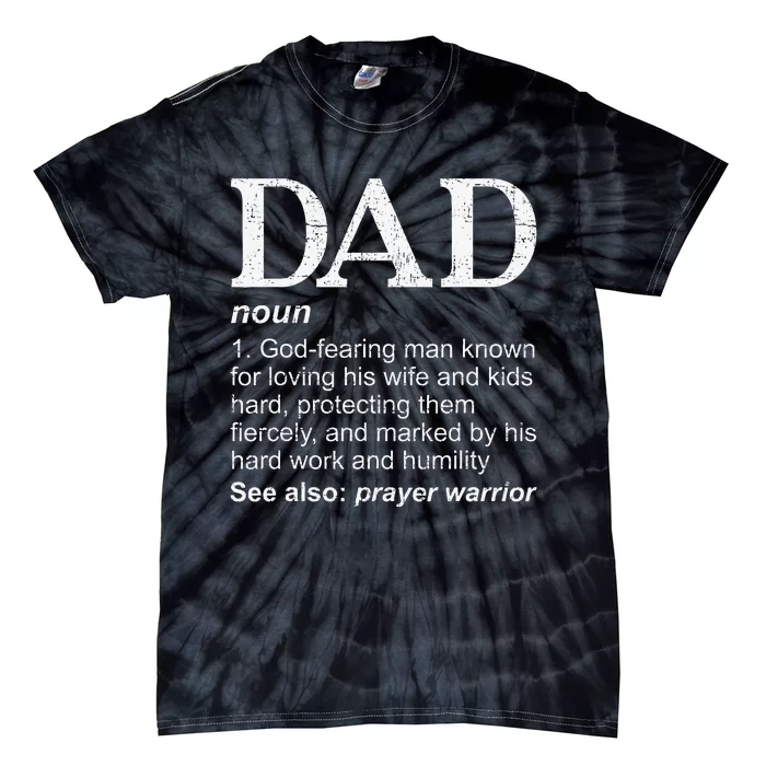 DAD Definition Father's Day Daddy Christian Dad Tie-Dye T-Shirt