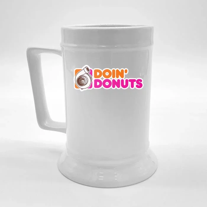 Doin Donuts Funny Racing & Drift Car Enthusiast Front & Back Beer Stein