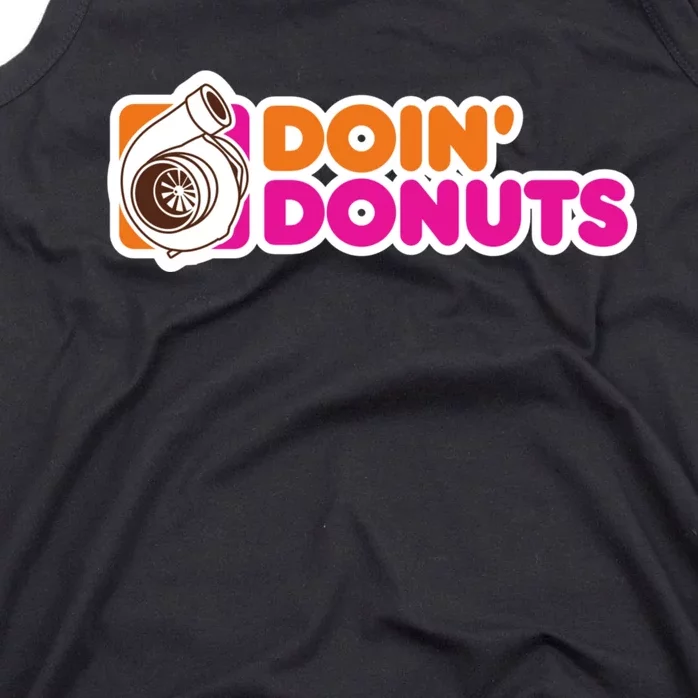 Doin Donuts Funny Racing & Drift Car Enthusiast Tank Top