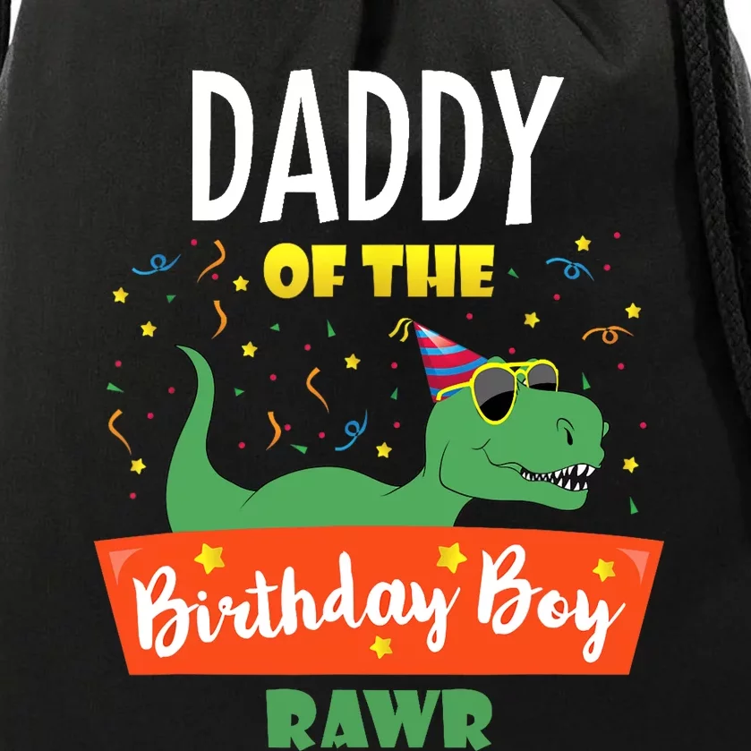 Daddy Dinosaur Funny Cute Birthday Boy Family Matching Dino Drawstring Bag