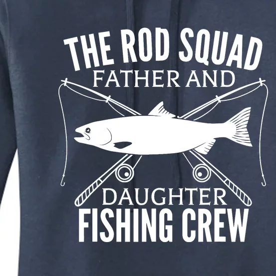 Dad Daughter Fishing Lover Fishing Birthday Gift Fisherman Women's Pullover Hoodie