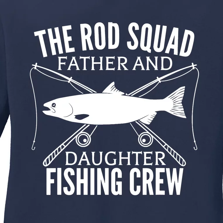 Dad Daughter Fishing Lover Fishing Birthday Gift Fisherman Ladies Long Sleeve Shirt