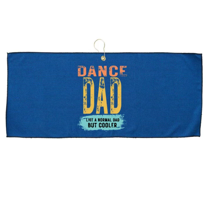 Dance Dad FatherS Day Dance Dad Large Microfiber Waffle Golf Towel