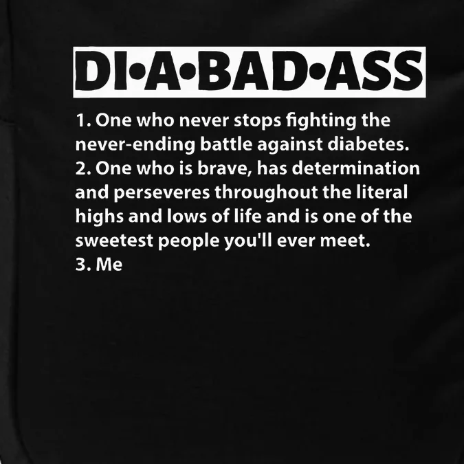 Diabetic Diabetes Fighter Patient Dia-Bad-Ass Definition Impact Tech Backpack