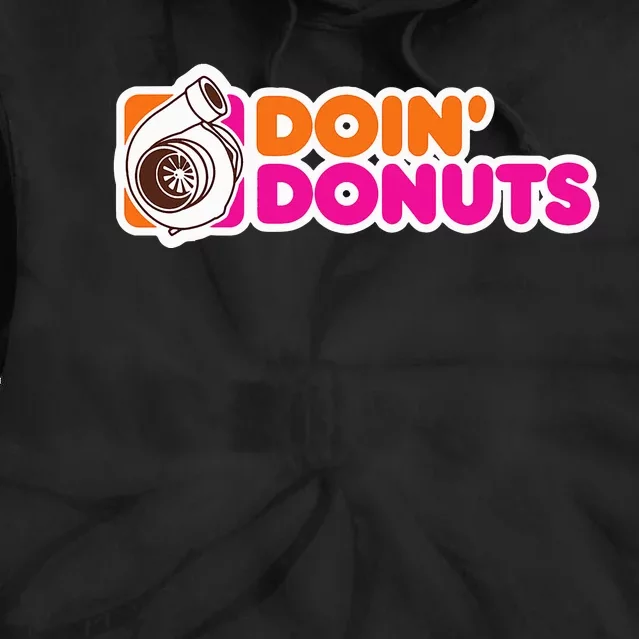 Doin' Donuts Funny Racing and Drift Car Enthusiast Tie Dye Hoodie