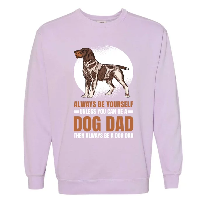 Dog Dad For Fathersday Ll Father Gift Garment-Dyed Sweatshirt