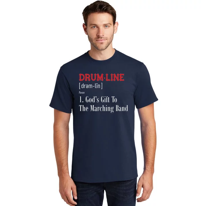 Drumline Definition For Percussion Players Tall T-Shirt