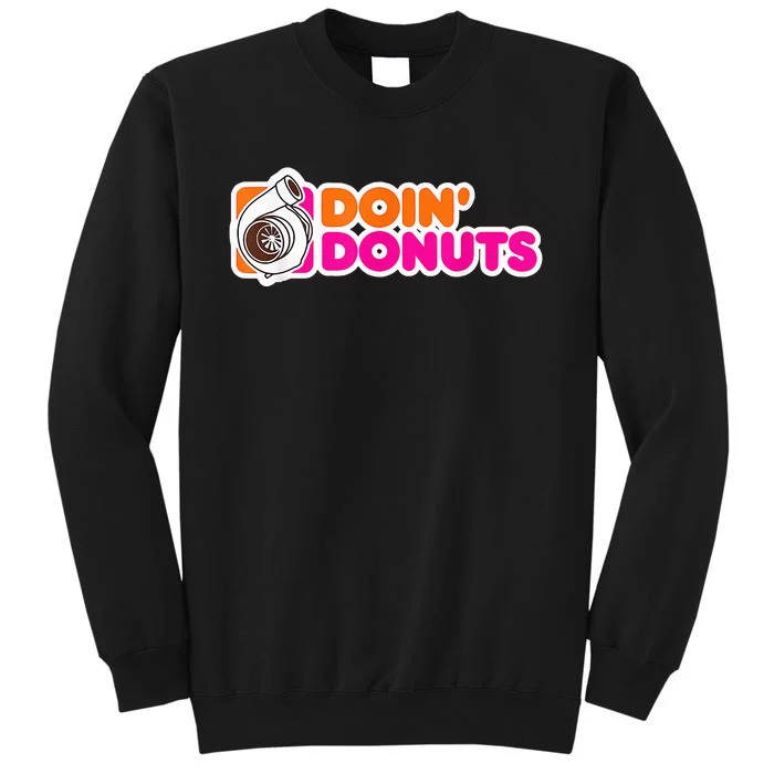 Doin' Donuts Funny Racing & Drift Car Enthusiast Sweatshirt