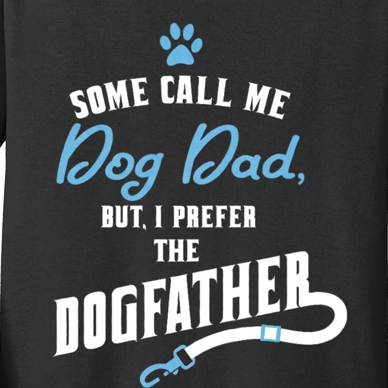 Dog Dad FatherS Day Kids Long Sleeve Shirt