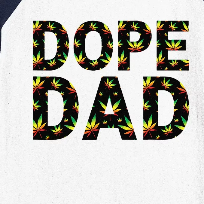 Dope Dad Funny Weed Fathers Day Smoking Father Daddy Gift Baseball Sleeve Shirt