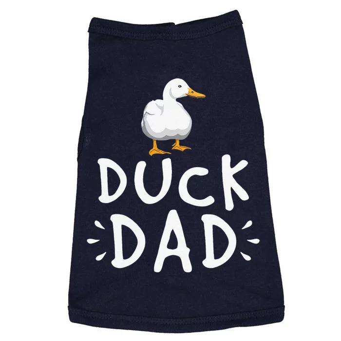 Duck Dad Funny Duck Enthusiast Duckling Lover Farmer Father Doggie Tank