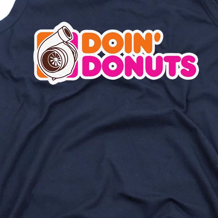 Doin Donuts Funny Racing & Drift Car Enthusiast Tank Top