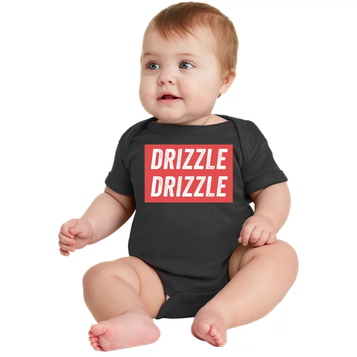 Drizzle Drizzle Funny Soft Guy Era Meme Funny Meme Hilarious Sarcasm Trendy Baby Bodysuit