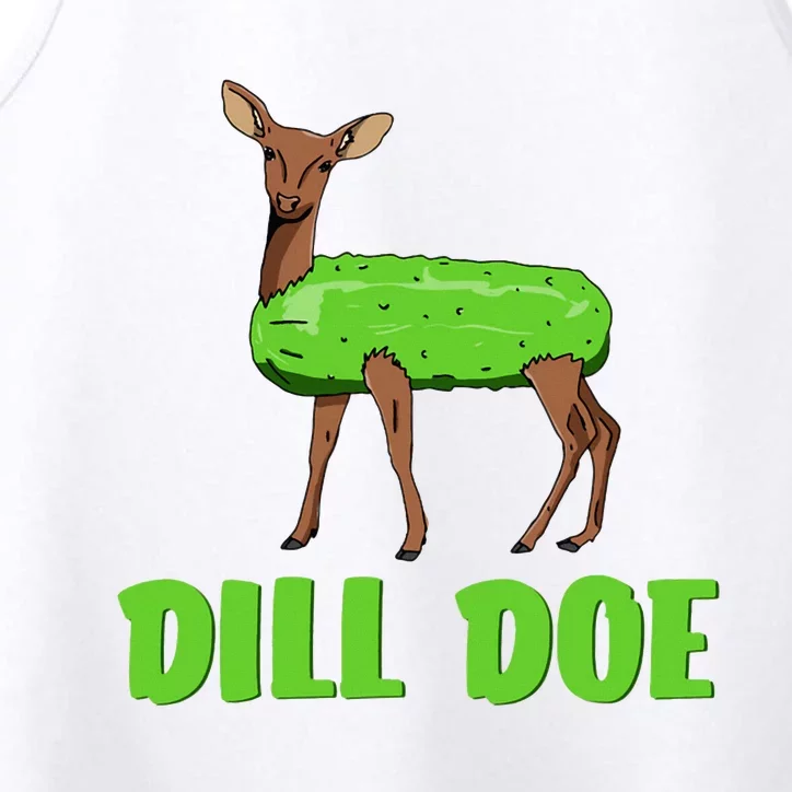 Dill Doe Funny Humor Funny Nature Deer Redneck Performance Tank