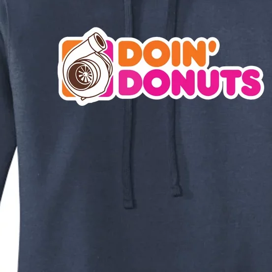 Doin Donuts Funny Racing Drift Car Enthusiast Women's Pullover Hoodie