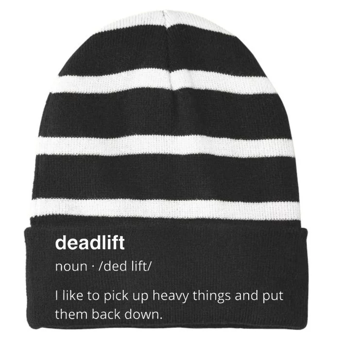 Deadlift Definition Funny Gym Humor Pump Cover Striped Beanie with Solid Band