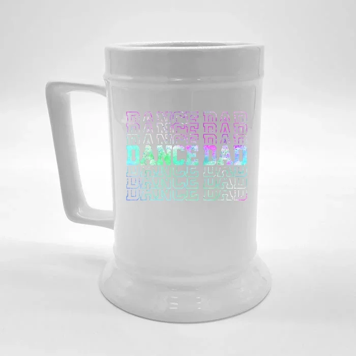 Dance Dad Funny Dancing Daddy Proud Dancer Dad Fathers Day Front & Back Beer Stein