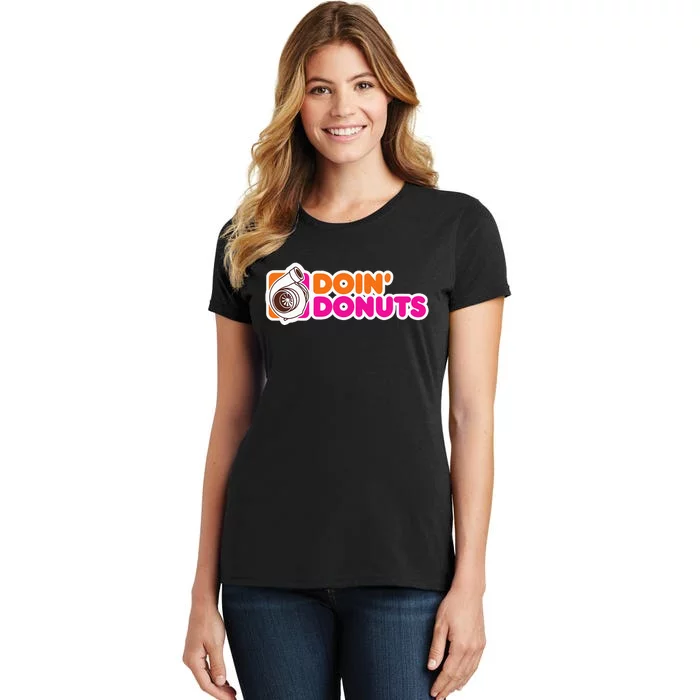 Doin Donuts FunnyRacing & Drift Car Enthusiast Women's T-Shirt