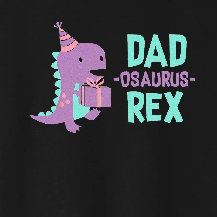 Dad Dinosaur Family Matching Birthday Party Daughter Women's Crop Top Tee