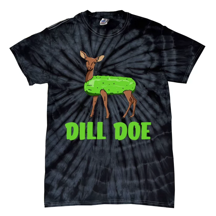 Dill Doe Funny Adult Humor Funny Nature Deer Redneck Tie-Dye T-Shirt