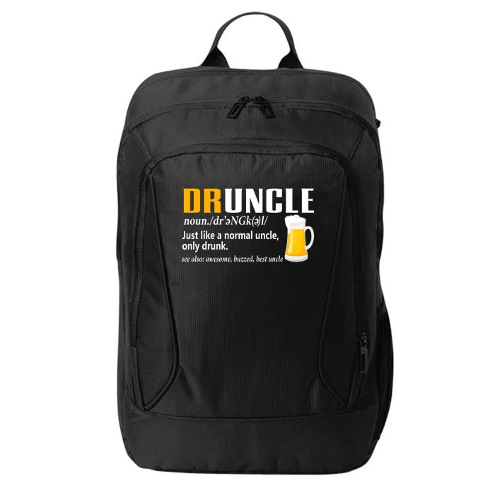 Druncle Definition Funny Gift For Uncle Present Novelty City Backpack