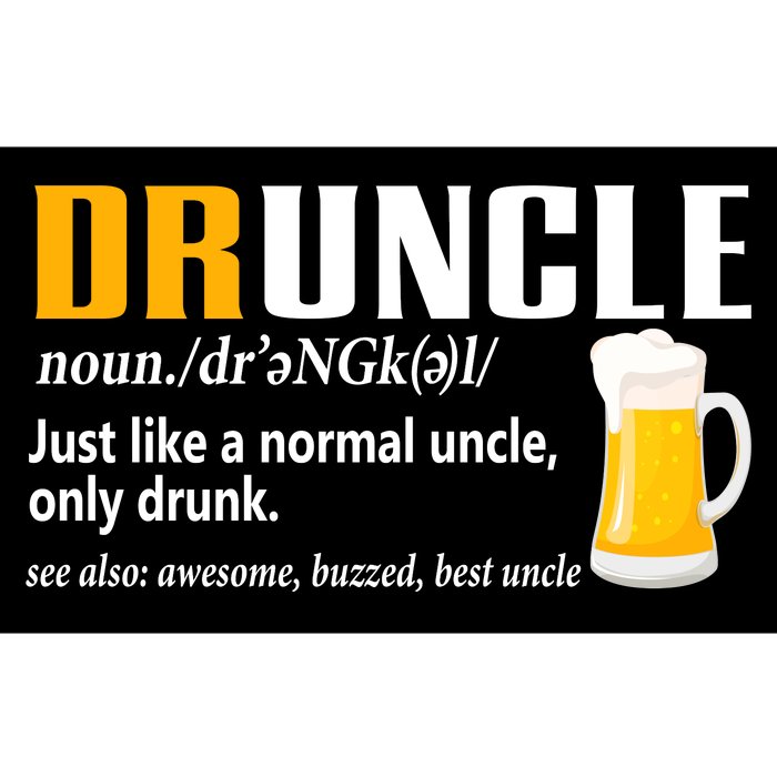 Druncle Definition Funny Gift For Uncle Present Novelty Bumper Sticker