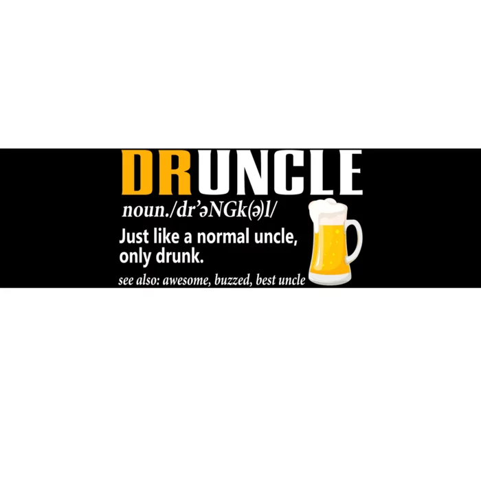 Druncle Definition Funny Gift For Uncle Present Novelty Bumper Sticker