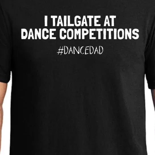 Dance Dad Funny Dancing Daddy Proud Dancer Dad I Finance Pajama Set